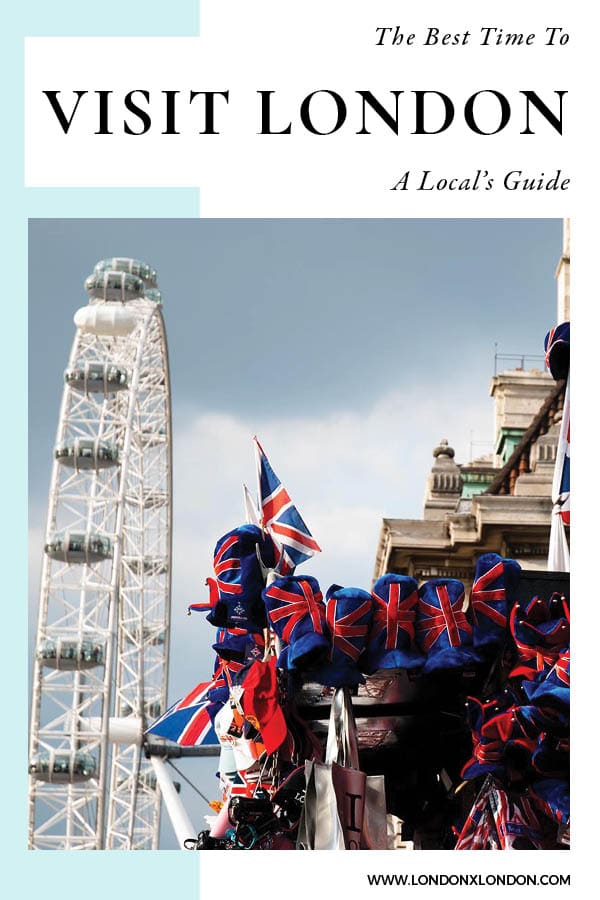 Best Time to Visit London