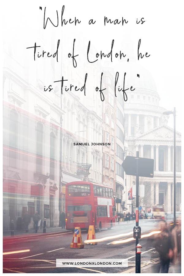 Tired of London Quote