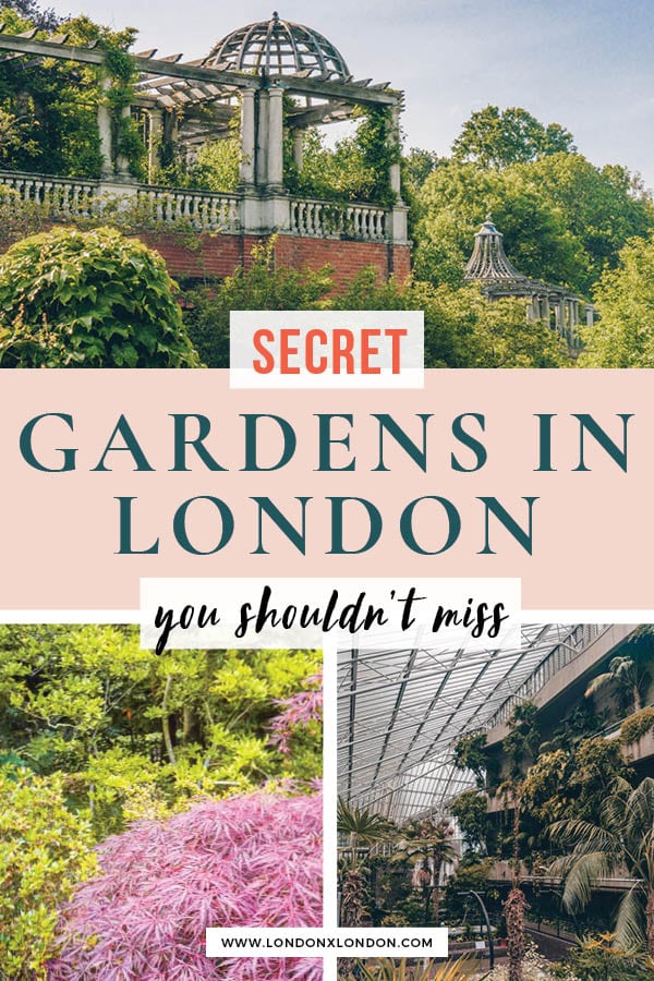 Gardens in London