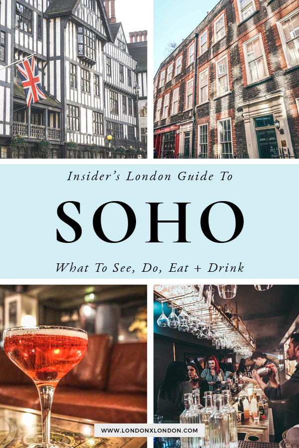 Soho London Guide