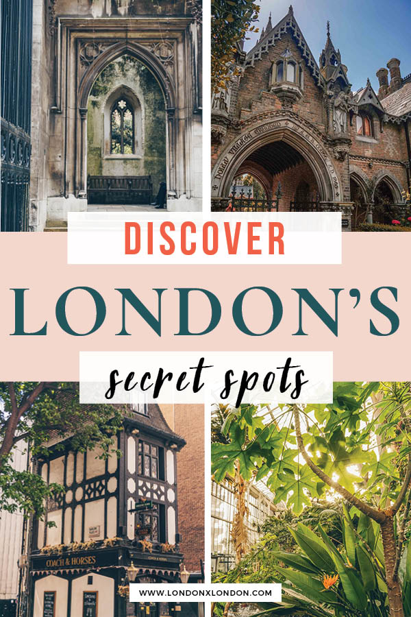 Hidden places to visit in London