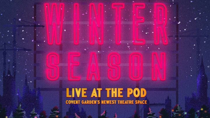 Are You Ready to Get Festive at the Iris’ New London Pop Up Winter Theatre?