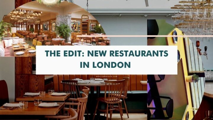 New Restaurants in London to Visit This Month
