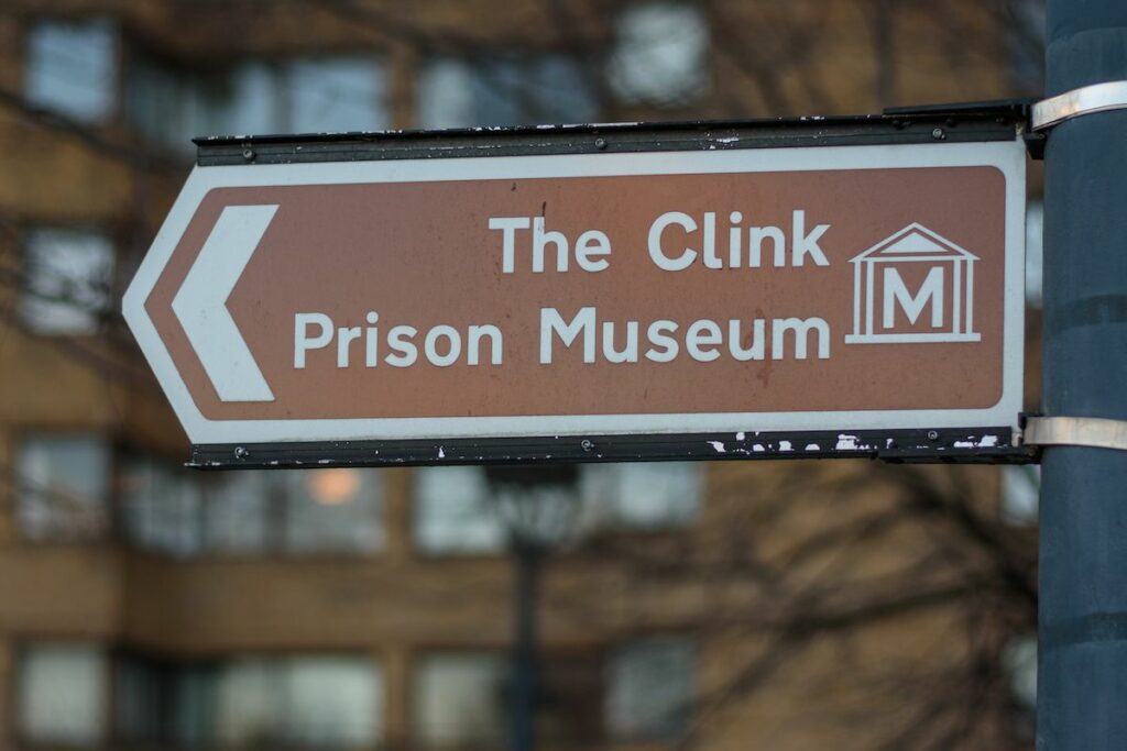 Clink Prison Museum