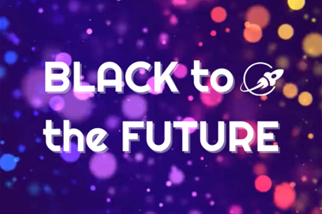 Black to the Future